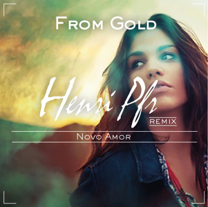 soundcloud – Novo Amor – From Gold